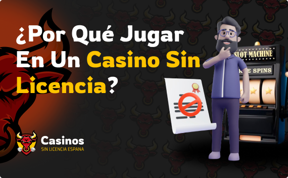El auge de las apuestas en el casino sin licencia