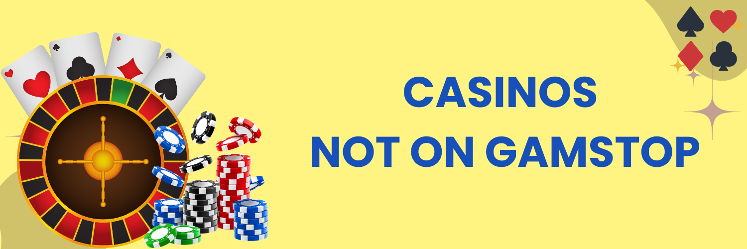 Discover Casino Sites Not on Gamstop for Unrestricted Gaming