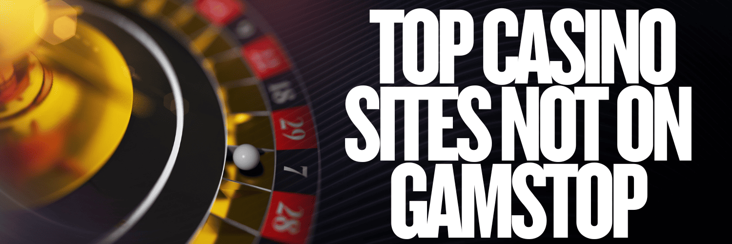 Exploring Casinos Not on Gamstop Your Guide to Alternative Online Gaming