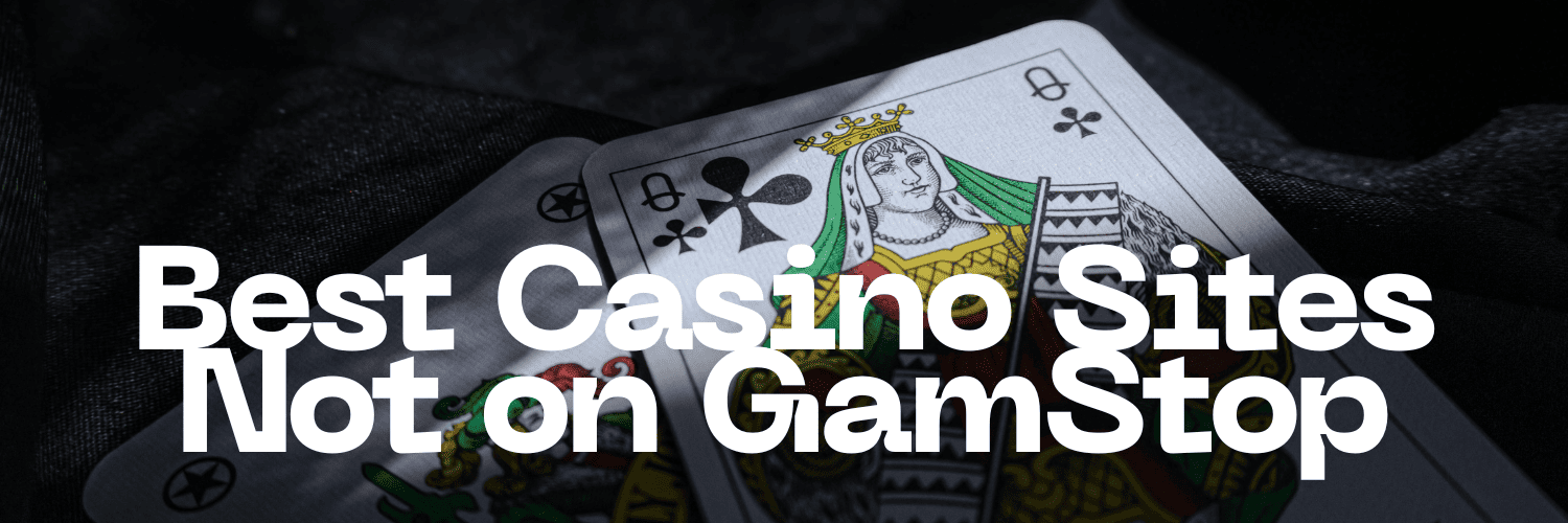 Exploring Casinos Not Registered on Gamstop 1354319518 Exploring Casinos Not Registered on Gamstop 1354319518