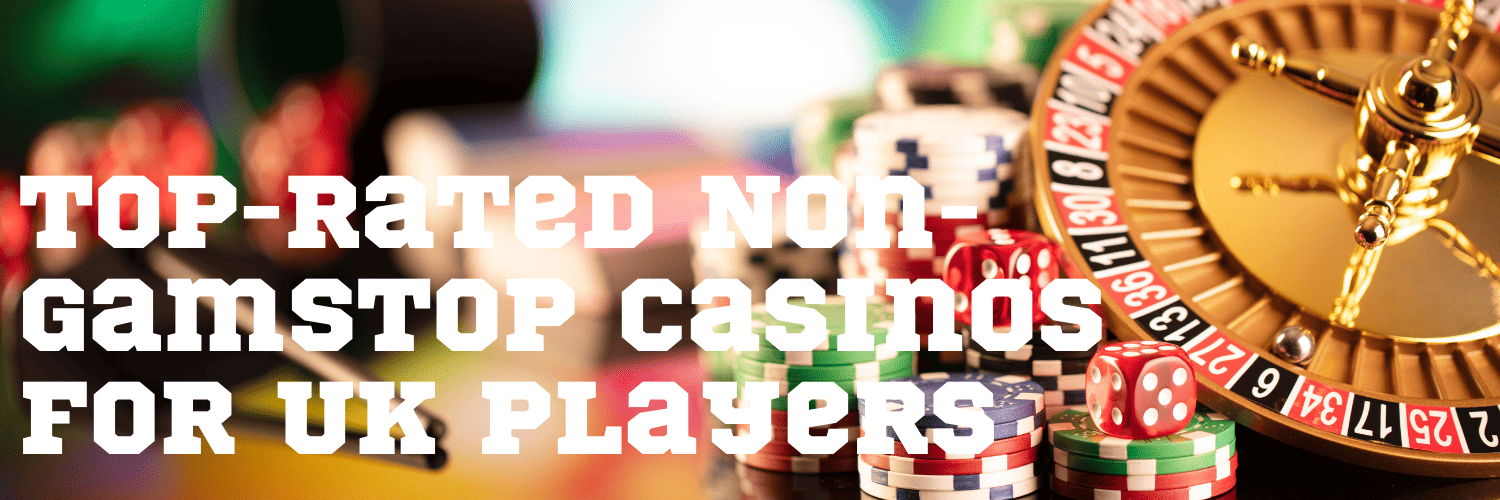 Best Casino Sites Not on Gamstop for Global Players